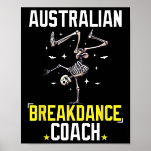 Affiche Funky Australian Breakdance Coach Skeleton Hallowe