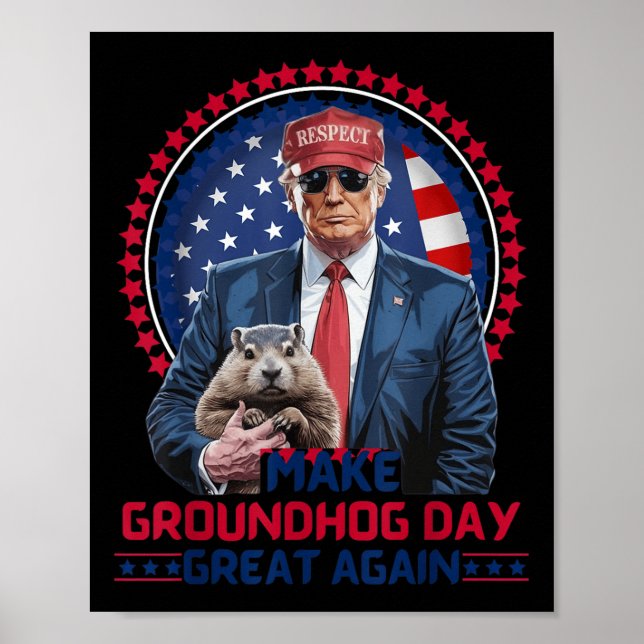 Affiche Funky Cool Trump Groundhog Make Groundhog Day Grea (Devant)