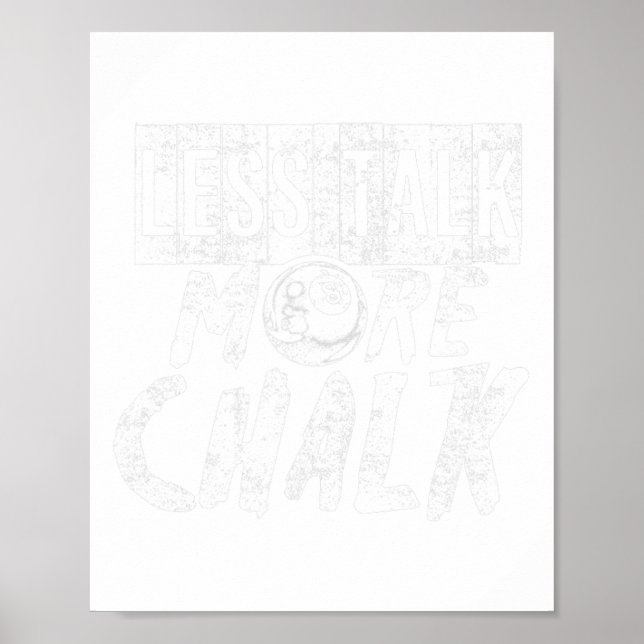 Affiche Funky Pool Billard Pun Moins Parler Plus Chalk (Devant)