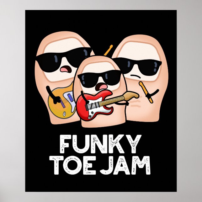 Affiche Funky Toe Jam Funny Music Pun Dark BG (Devant)