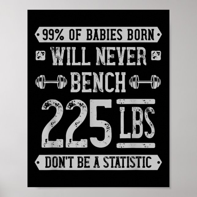 Affiche Funny 225 Pound Banch Presse Gym - Ne Soyez Pas Un (Devant)