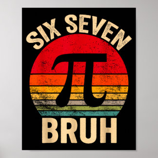 Affiche Funny 3.14 67 6 7 meme design cute math nerd gen z