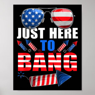 Affiche Funny 4 juillet Usa Sungles Fireworks Bang Patri