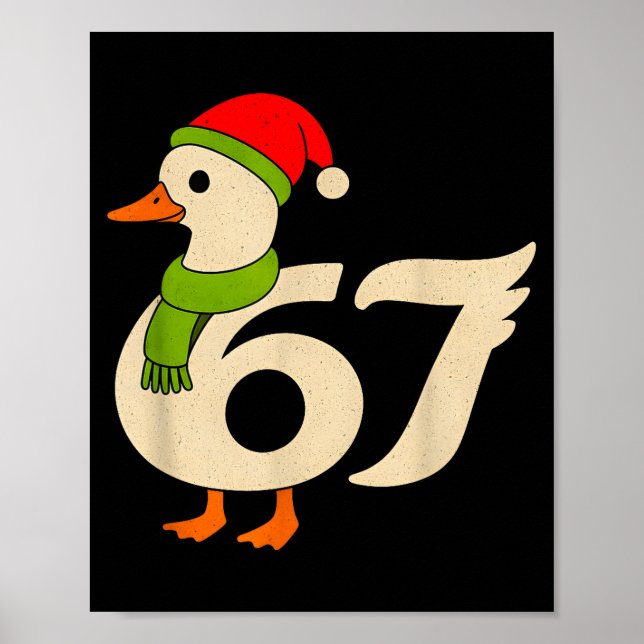 Affiche Funny 67 Goose Christmas 6 7 Meme Duck Santa Hat F (Devant)