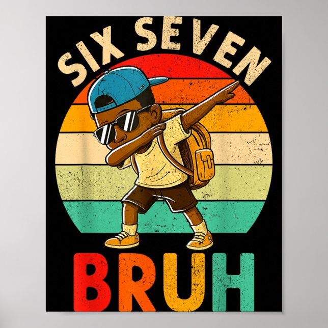 Affiche Funny 67 Meme 6 7 Slang Gen Z Six Seven Bruh Dabbi (Devant)