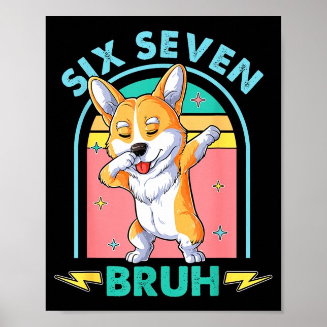 Affiche Funny 67 Meme Dog Six Seven Bruh Kids Boys Tee  (Devant)