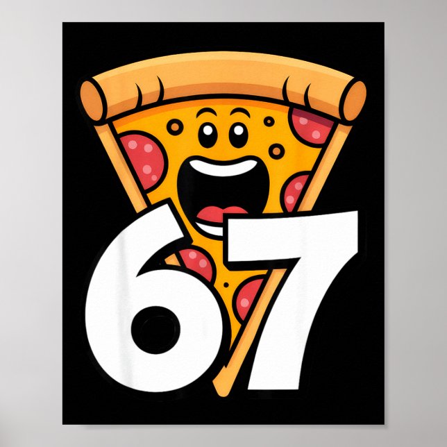 Affiche Funny 67 Meme Six Seven Humor Food Zza  (Devant)