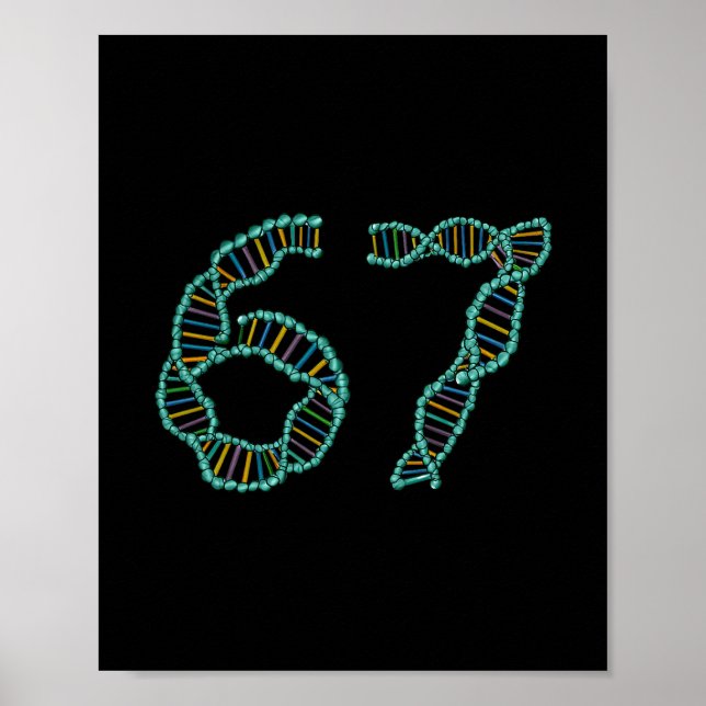 Affiche Funny 67 Number Meme Dna Replication Molecular Sci (Devant)