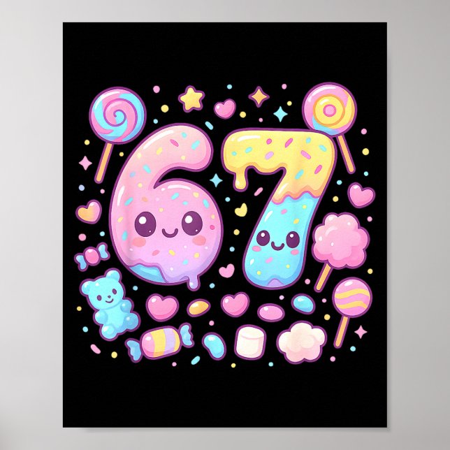Affiche Funny 67 Six Seven Candy 6 7 Meme Gen Alpha Kawaii (Devant)