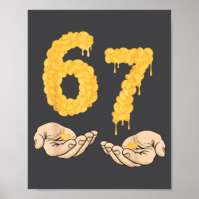 Affiche Funny 67 Six Seven Cheesy Mac &amp; Cheese 6 7 Kid (Devant)