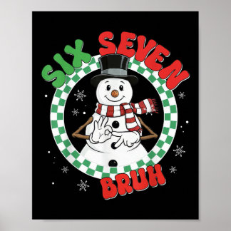 Affiche Funny 67 Six Seven Christmas Bruh Snowman Kids Boy