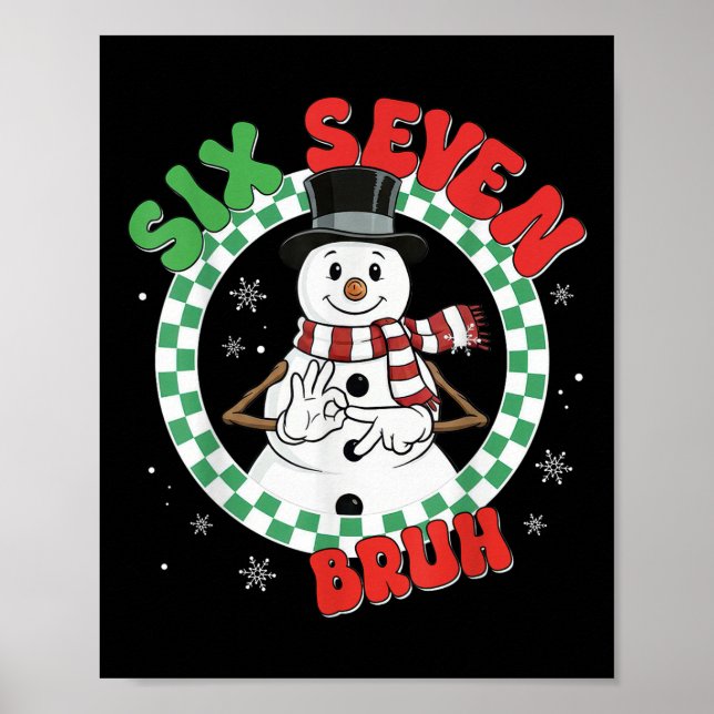 Affiche Funny 67 Six Seven Christmas Bruh Snowman Kids Boy (Devant)