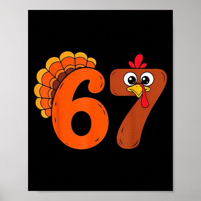Affiche Funny 6 7 Six Seven Meme Thanksgiving Turkey Holid (Devant)
