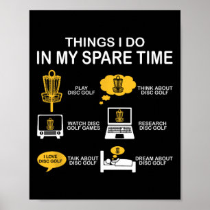 Affiche Funny 6 choses que je fais pendant mon temps libre