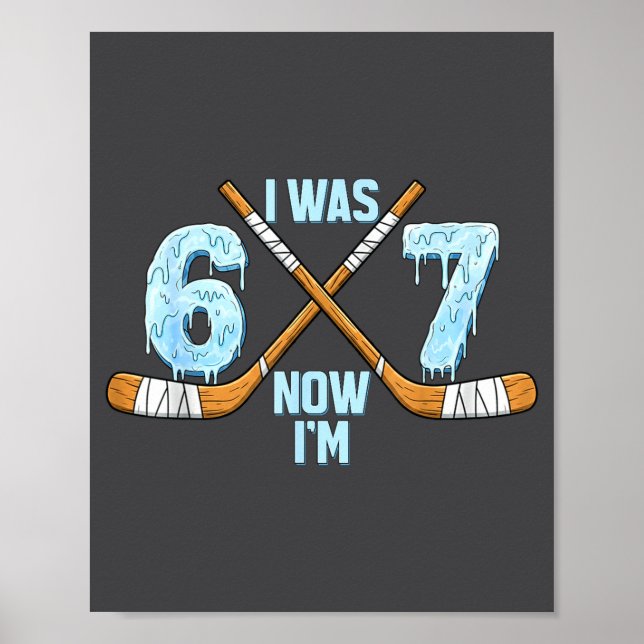 Affiche Funny 7th Hockey Birthday Boy I Was 6 Now I'm 7 Ye (Devant)