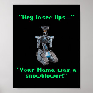 Affiche Funny 80s Sarcasme Robotique 5 Johnny Nouveauté