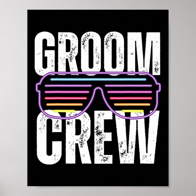 Affiche Funny 90s Groom Crew Sungles Bachelor Mariage (Devant)