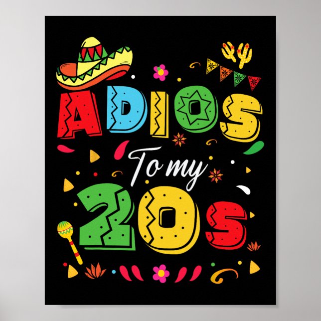 Affiche Funny Adios To My 20s 30th Birthday Cinco De Mayo (Devant)