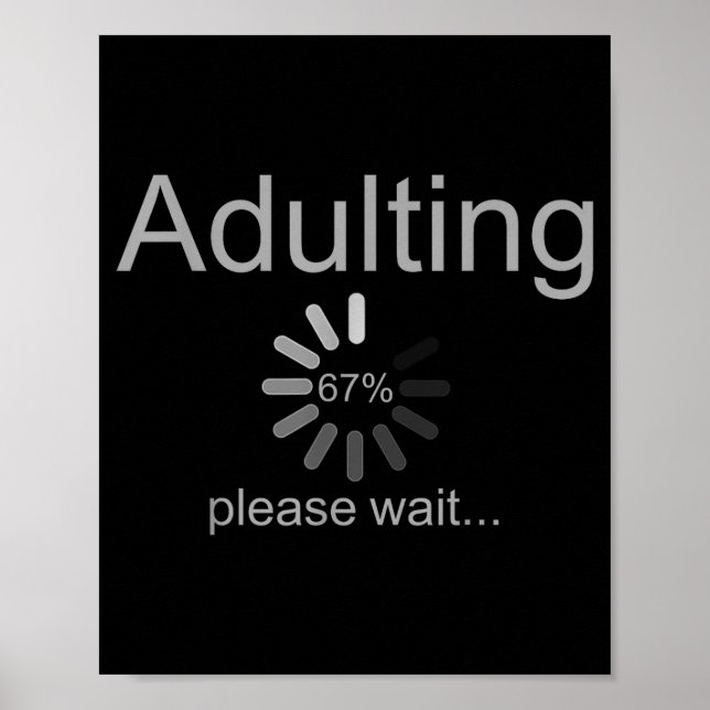Affiche Funny Adult 18th Birthday Fun 67 Loading Meme Girl (Devant)