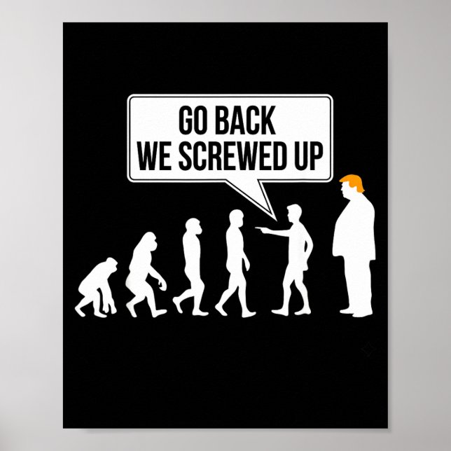 Affiche Funny Anti-trump Evolution Litical Humor  (Devant)