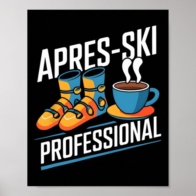 Affiche Funny Apres-ski Professional Alpine Skier (Devant)