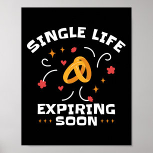 Affiche Funny Bachelor Bachelorette Party Single Life Jga