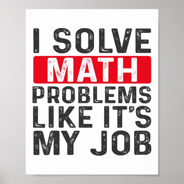 Affiche Funny Back To School I Solve Math Problems Like It (Devant)