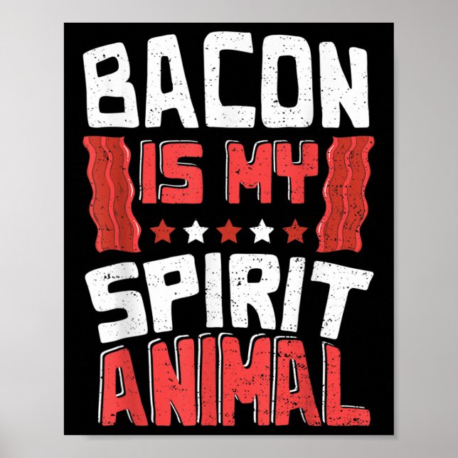Affiche Funny Bacon_ Bacon Is My Spirit Animal - Bbq (Devant)