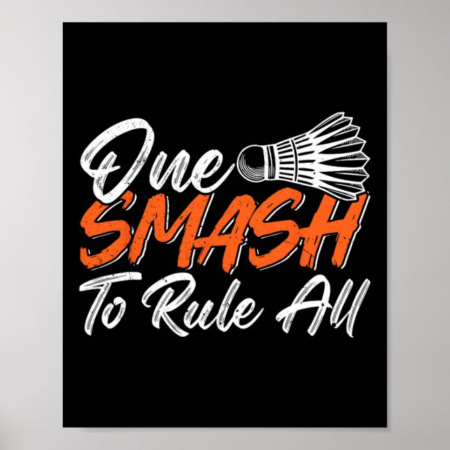 Affiche Funny Badminton Humour Smash Shuttle Birdie Sport  (Devant)