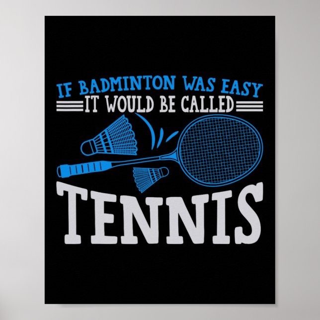 Affiche Funny Badminton Humour Smash Shuttle Birdie Sport  (Devant)