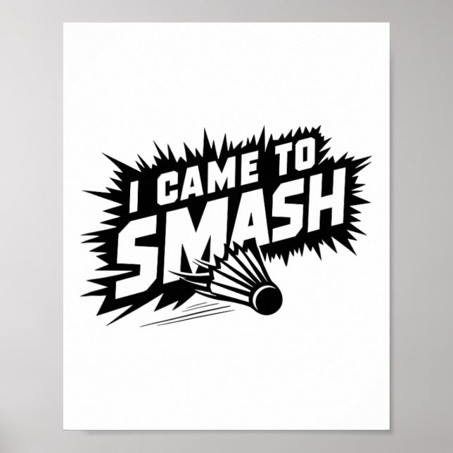 Affiche Funny Badminton Player Humour Smash Shuttle (Devant)