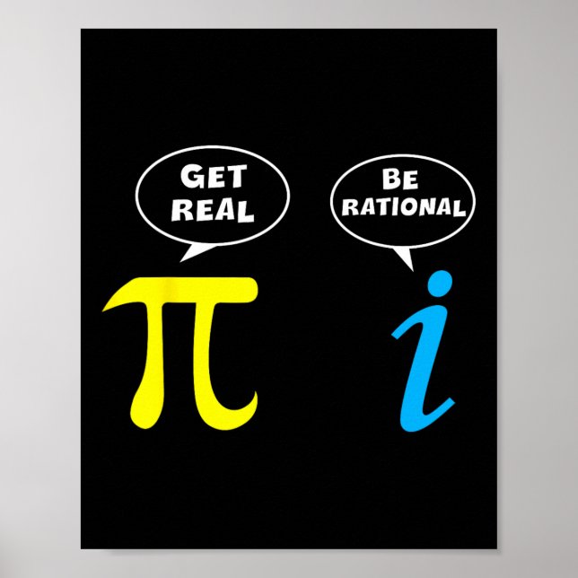 Affiche Funny Be Rational Obtenir de vrais Math Lover ense (Devant)