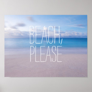 Affiche Funny beach, please ocean photo hipster wanderlust