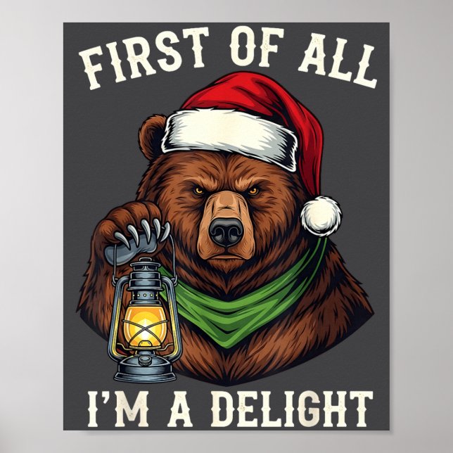 Affiche Funny Bear First Of All I'm A Delight Merry Christ (Devant)