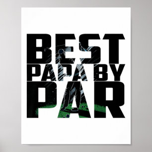 Affiche Funny Best Papa By Par Fête des pères Golf Chemise