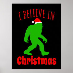 Affiche Funny Bigfoot Je Crois En Noël