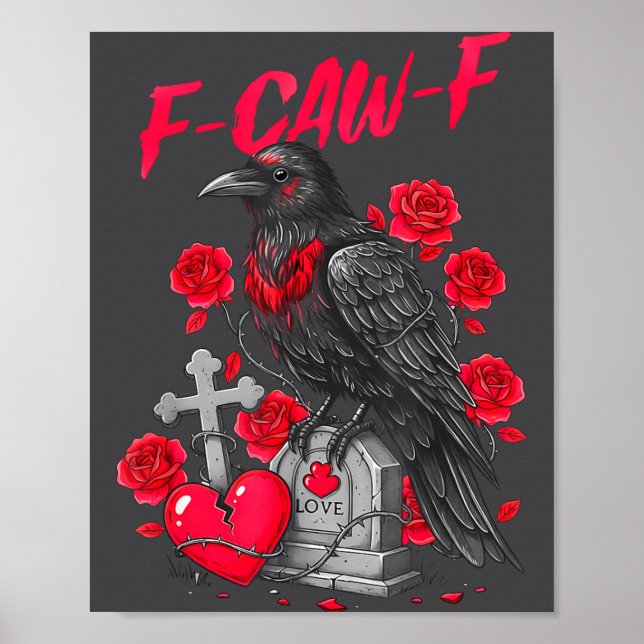 Affiche Funny Black Bird F-caw-f Anti Valentines Day Singl (Devant)