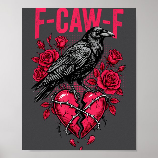 Affiche Funny Black Bird F-caw-f Anti Valentines Day Singl (Devant)