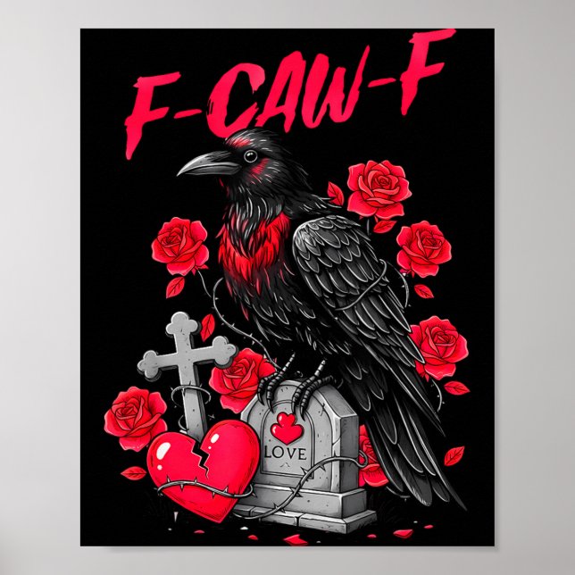 Affiche Funny Black Bird F-caw-f Anti Valentines Day Singl (Devant)