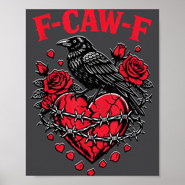Affiche Funny Black Bird F-caw-f Anti Valentines Day Singl (Devant)