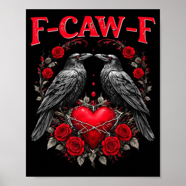 Affiche Funny Black Bird F-caw-f Anti Valentines Day Singl (Devant)
