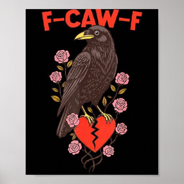 Affiche Funny Black Bird F-caw-f Anti Valentines Day Singl (Devant)