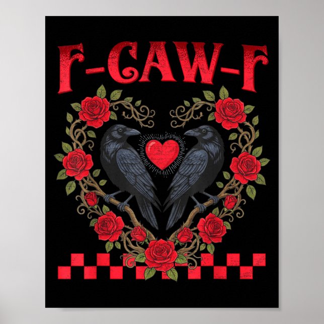 Affiche Funny Black Bird F-caw-f Anti Valentines Day Singl (Devant)