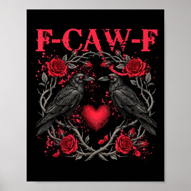 Affiche Funny Black Bird F-caw-f Anti Valentines Day Singl (Devant)