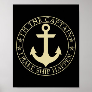 Affiche Funny Boater Je suis Le Capitaine que je fais bate