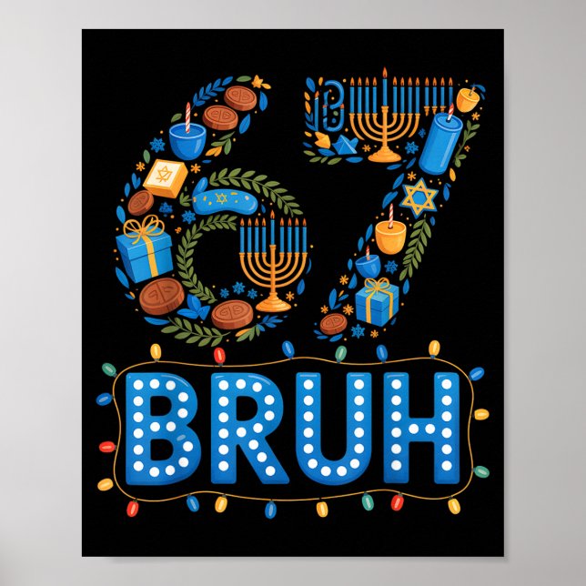 Affiche Funny Bruh 67 Six Seven Meme Hanukkah Lights Jewis (Devant)