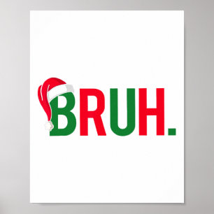 Affiche Funny Bruh Joyeux Pyjama de Noël Famille Hommes Mè