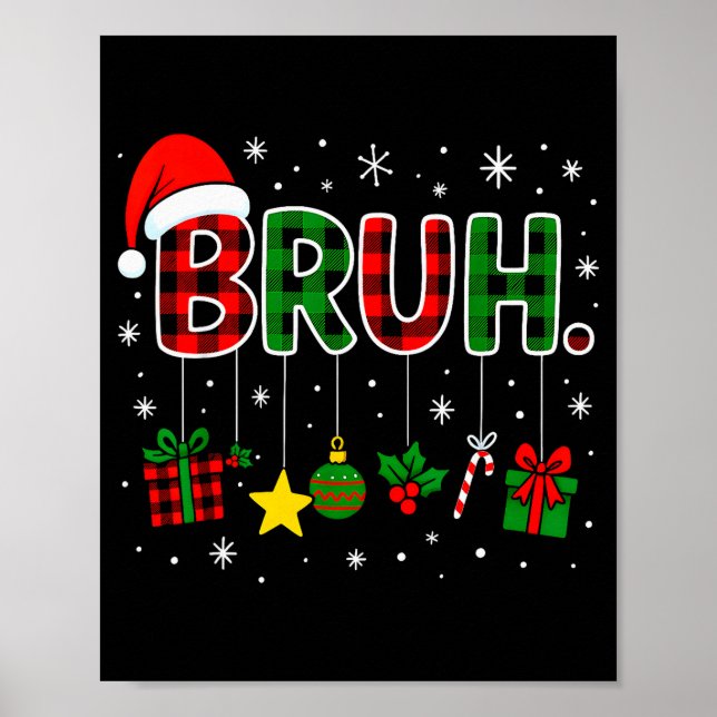 Affiche Funny Bruh Red Green Plaid Christmas Pajamas Teens (Devant)