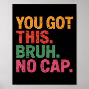 Affiche Funny Bruh Test Day Enseignant Vous Avez Ce Bruh N