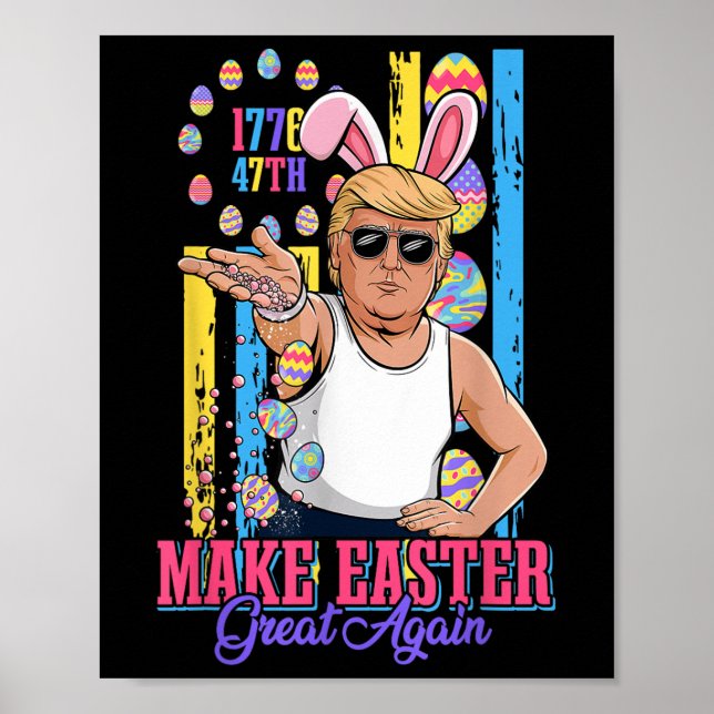 Affiche Funny Bunny Trump 47ème Mème de base de sel faire  (Devant)